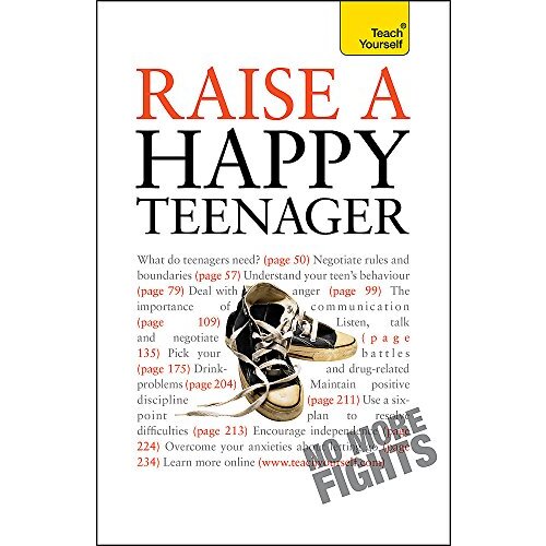 Raise a Happy Teenager: Teach Yourself: 2010 (Teach Yourself - General)