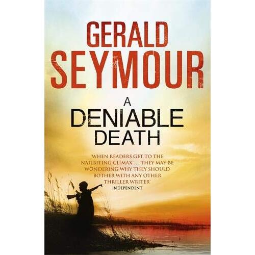 A Deniable Death -Gerald Seymour Fiction Book