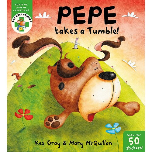 Pepe Takes a Tumble Kes Gray,Mary Mcquillan Paperback Book