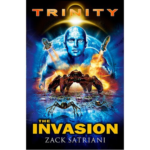 Trinity: The Invasion Zack Satriani Paperback Book
