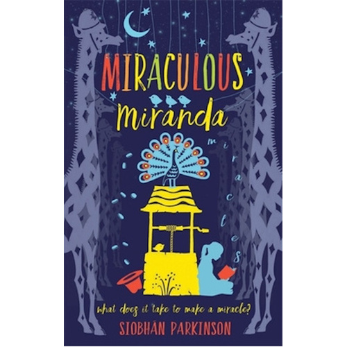 Miraculous Miranda -Siobhan Parkinson Novel Book