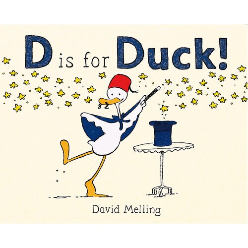 D Is for Duck! David Melling Hardcover Book