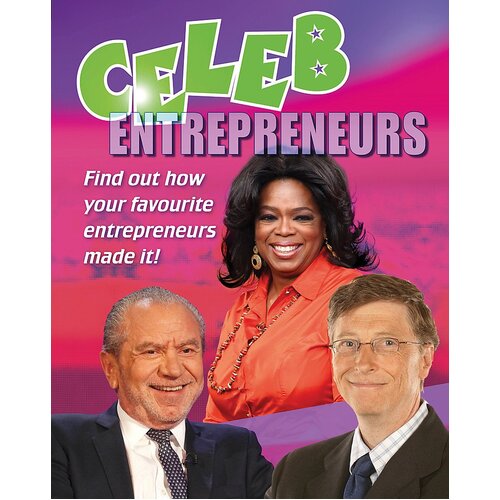 Celeb: Entrepreneurs (Celeb) Laura Durman Geoff Barker Hardcover Book