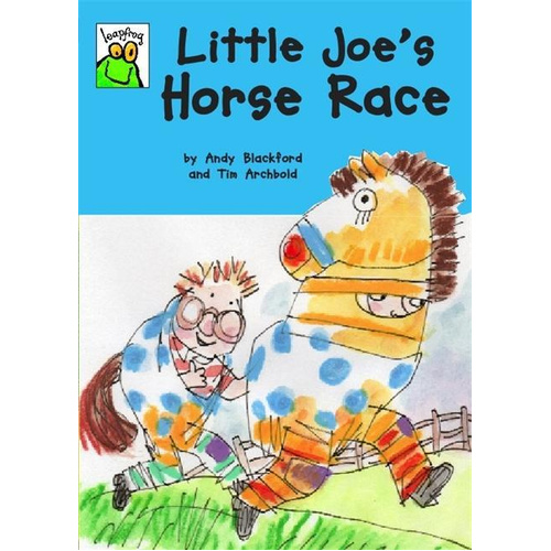 Leapfrog: Little Joe&#39;s Horse Race -Tim Archbold Andy Blackford Novel Book