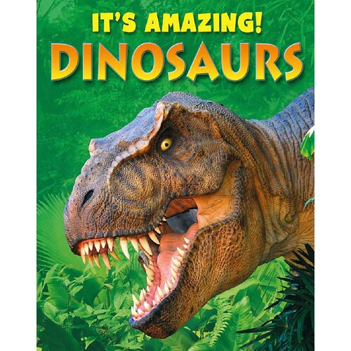 It&#39;s Amazing: Dinosaurs Annabel Savery Paperback Book