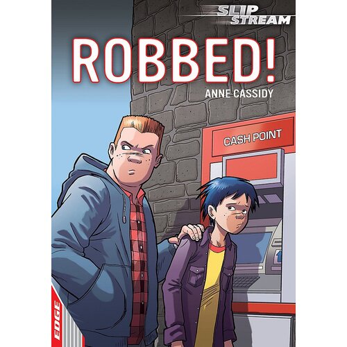 EDGE: Slipstream Short Fiction Level 1: Robbed! Paperback Novel Book