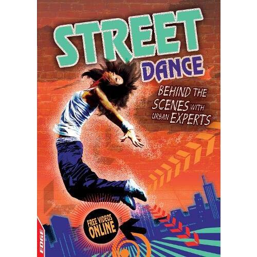 EDGE: Street: Dance (EDGE: Street) -Storey, Rita Children&#39;s Book