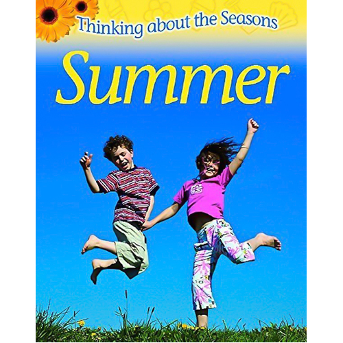 Thinking About the Seasons: Summer (Thinking About the Seasons) - Children&#39;s