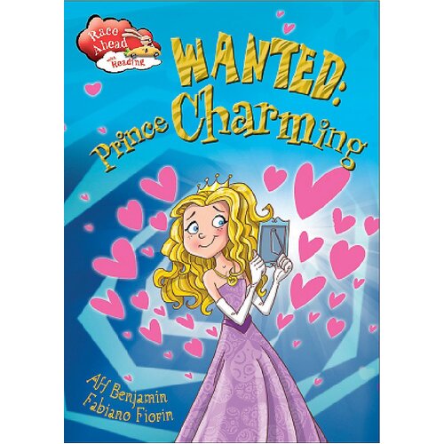 Race Ahead With Reading: Wanted: Prince Charming Paperback Book