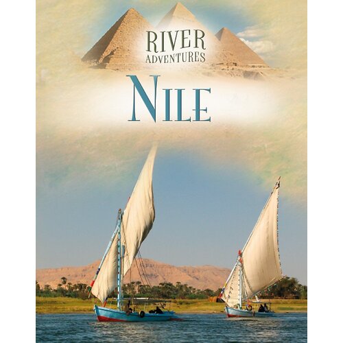 River Adventures: Nile Paul Manning Paperback Book