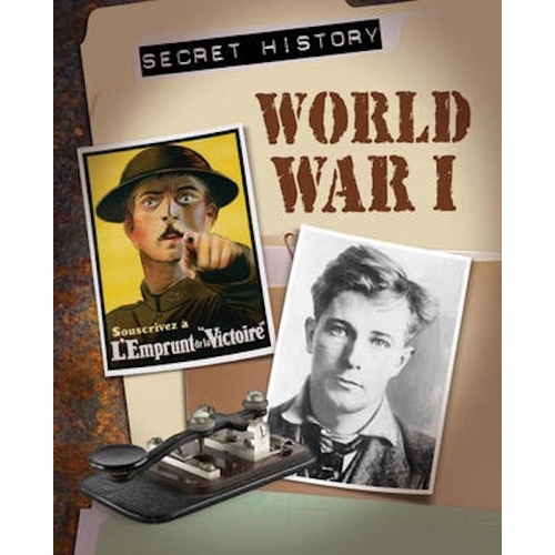 World War I (Secret History) -Chris Oxlade Book