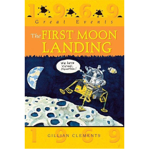Great Events: The First Moon Landing -Gillian Clements Children&#39;s Book
