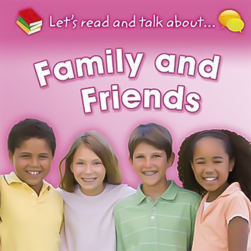 Let&#39;s Read and Talk About... Family and Friends -Honor Head Children&#39;s Book