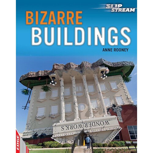EDGE: Slipstream Non-Fiction Level 2: Bizarre Buildings Paperback Book