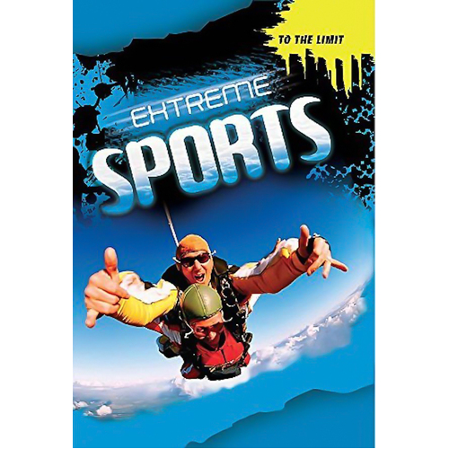 To The Limit: Extreme Sports Book