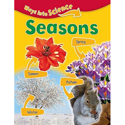 Ways Into Science: Seasons (Ways Into Science) -Peter D. Riley Children&#39;s Book