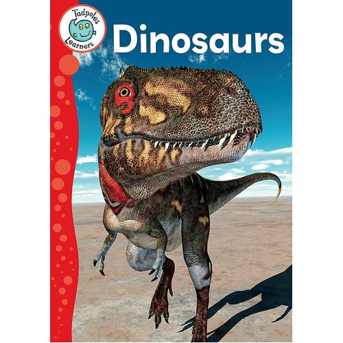 Tadpoles Learners: Dinosaurs Annabelle Lynch Paperback Book