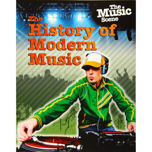 The Music Scene: The History of Modern Music Matthew Anniss Paperback Book
