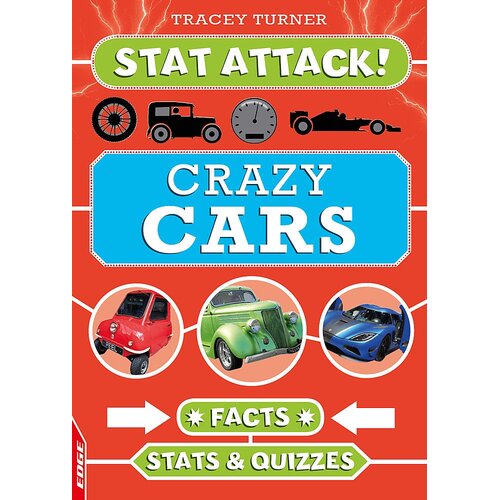 EDGE: Stat Attack: Crazy Cars: Facts, Stats and Quizzes (EDGE: Stat Attack)