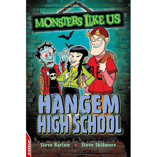 EDGE: Monsters Like Us: Hangem High School Paperback Book
