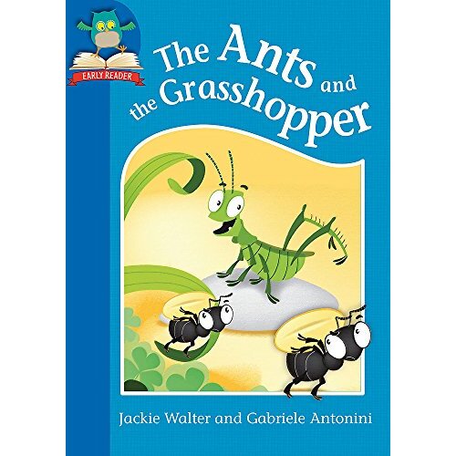 The Ants and the Grasshopper Must Know Stories: Level 1 Children&#39;s Book