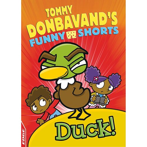 EDGE: Tommy Donbavand&#39;s Funny Shorts: Duck! Hardcover Book