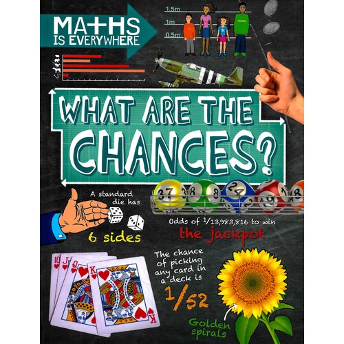 Math Is Everywhere: What Are The Chances -Rob Colson Education Book
