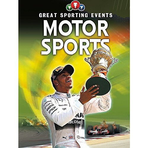 Great Sporting Events: Motorsports (Great Sporting Events) - Children&#39;s Book
