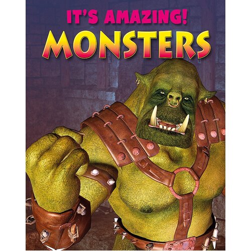 Monsters (It&#39;s Amazing) Annabel Savery Paperback Book