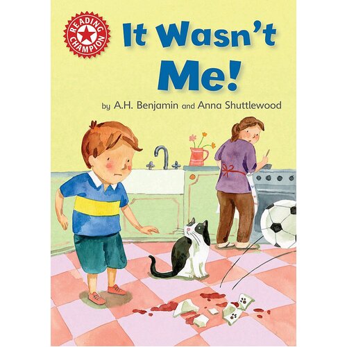Reading Champion: It Wasn&#39;t Me!: Independent Reading Red 2 Hardcover Book