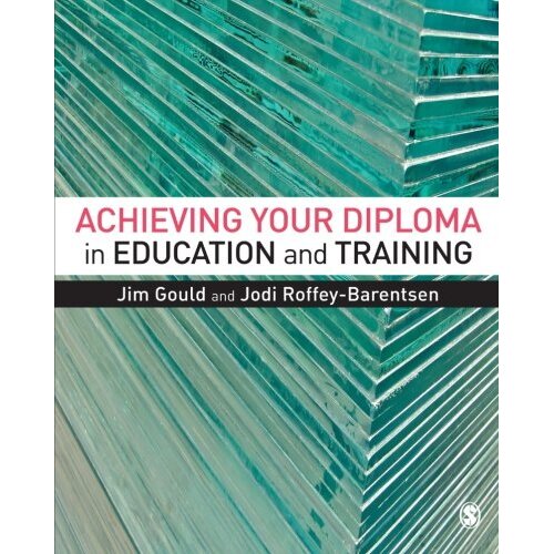 Achieving Your Diploma in Education and Training Paperback Book
