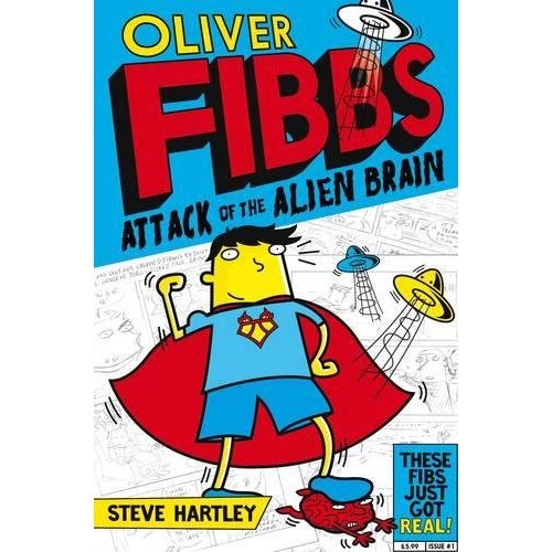 Oliver Fibbs and the Attack of the Alien Brain Paperback Book