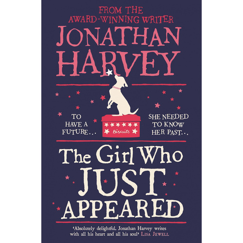 The Girl Who Just Appeared -Jonathan Harvey Book
