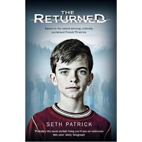 The Returned -Seth Patrick Novel Book