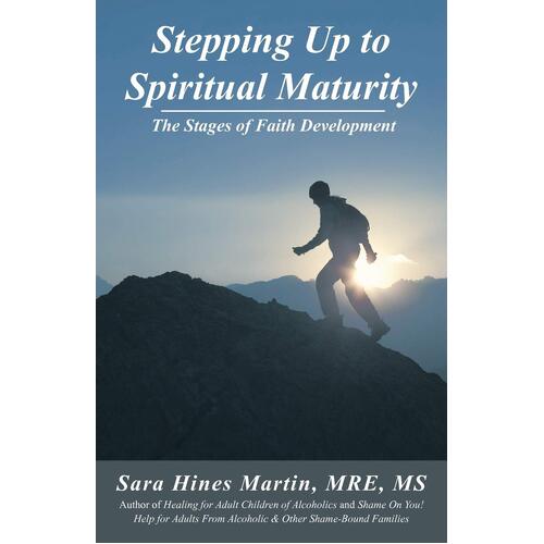 Stepping Up to Spiritual Maturity: The Stages of Faith Development Book