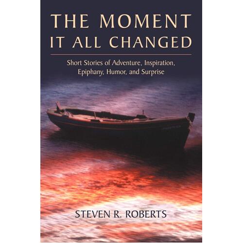The Moment It All Changed Paperback Book