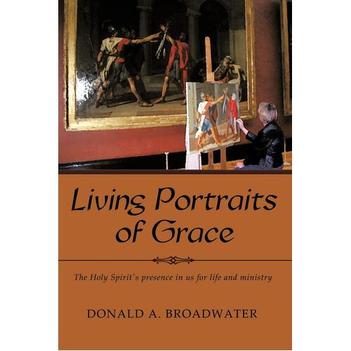 Living Portraits of Grace Paperback Book