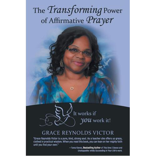 The Transforming Power of Affirmative Prayer Paperback Book