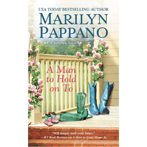 A Man to Hold on To: Tallgrass -Marilyn Pappano Fiction Book