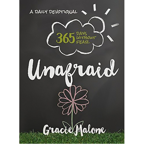 Unafraid: 365 Days Without Fear -Malone, Gracie Religion Book