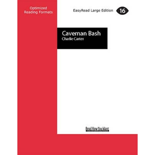 Caveman Bash: Battle Boy 10 -Charlie Carter Children&#39;s Book