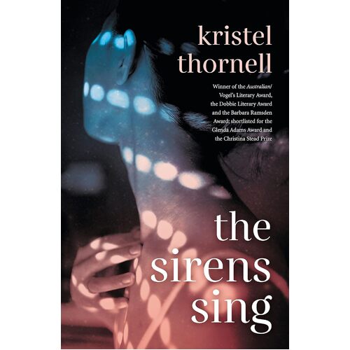The Sirens Sing - Kristel Thornell