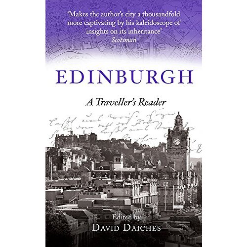 Edinburgh: A Traveller&#39;s Reader (A Traveller&#39;s Companion) - Travel Novel Book