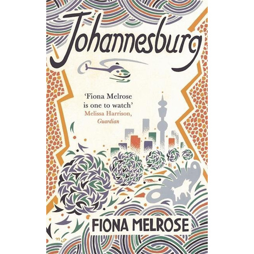 Johannesburg -Fiona Melrose Fiction Novel Book