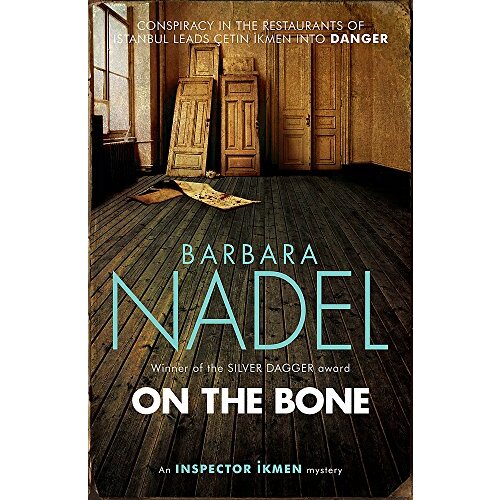 On the Bone (Inspector Ikmen Mystery 18) Fiction Novel Novel Book