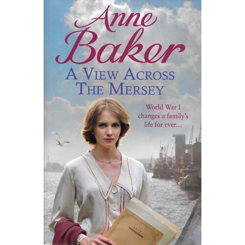 A View Across The Mersey -Anna Baker Fiction Book