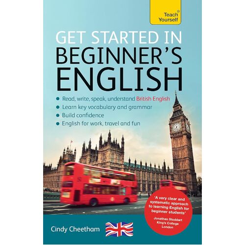 Beginners English (Learn BRITISH English as a Foreign Language): A short four-skills foundation course in EFL / ESL - Cindy Cheetham