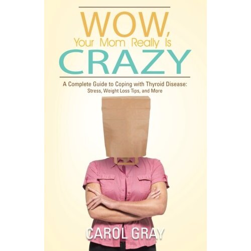 Wow, Your Mom Really Is Crazy Paperback Book