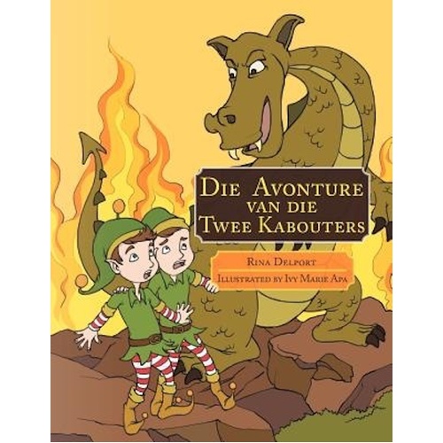 Die Avonture Van Die Twee Kabouters [Afrikaans] -Rina Delport Children&#39;s Book