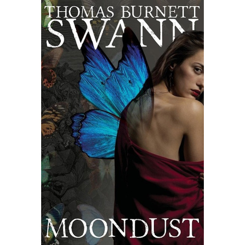 Moondust -Swann, Thomas Burnett Fiction Book